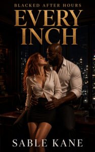 Every Inch